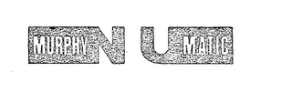 MURPHY-NU-MATIC