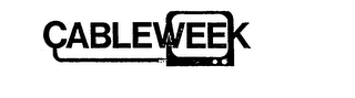CABLEWEEK trademark