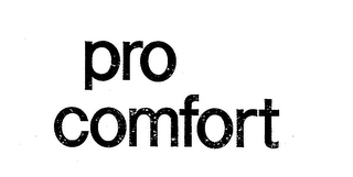 PRO COMFORT