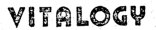 VITALOGY trademark