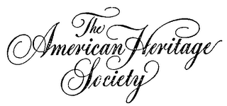 THE AMERICAN HERITAGE SOCIETY