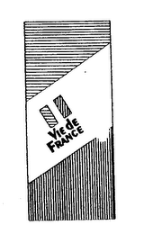 VIE DE FRANCE trademark