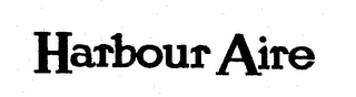 HARBOUR AIRE trademark