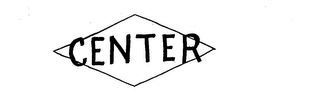 CENTER trademark
