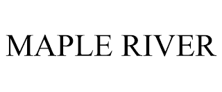 MAPLE RIVER trademark