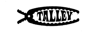 TALLEY trademark
