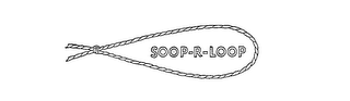 SOOP-R-LOOP