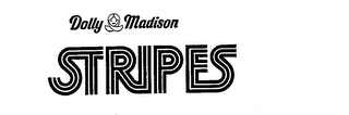 DOLLY MADISON STRIPES