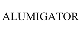 ALUMIGATOR