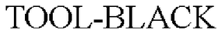 TOOL-BLACK trademark