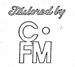 TAILORED BY C. FM