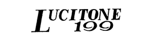 LUCITONE 199 trademark