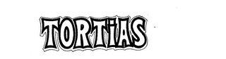 TORTIAS trademark