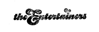 THE ENTERTAINERS trademark