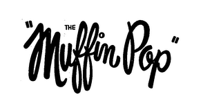 THE "MUFFIN POP" trademark