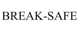 BREAK-SAFE trademark