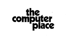 THE COMPUTER PLACE