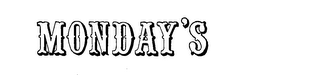 MONDAY'S trademark
