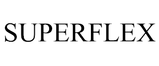 SUPERFLEX trademark
