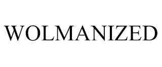 WOLMANIZED trademark