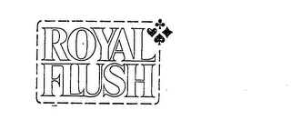 ROYAL FLUSH