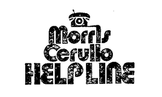 MORRIS CERULLO HELPLINE