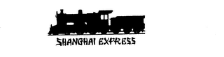 SHANGHAI EXPRESS trademark
