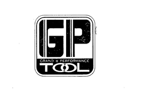 GP GRAND PERFORMANCE TOOL