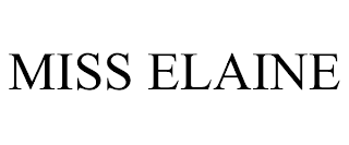 MISS ELAINE trademark