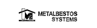 M METALBESTOS SYSTEMS