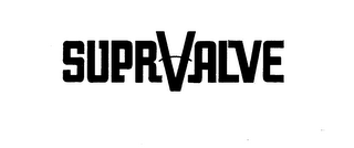 SUPRVALVE trademark