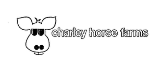 CHARLEY HORSE FARMS