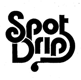 SPOT DRIP trademark