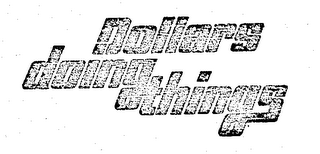 DOLLARS DOING THINGS