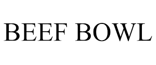 BEEF BOWL trademark
