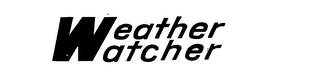 WEATHER WATCHER