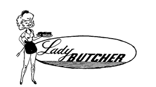 LADY BUTCHER