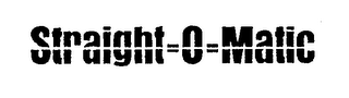 STRAIGHT=O=MATIC trademark