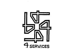 4 SERVICES