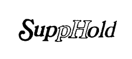 SUPPHOLD trademark