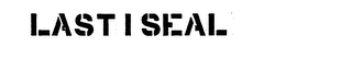 LASTISEAL trademark