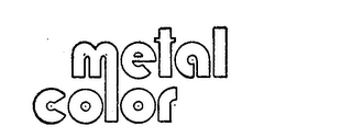 METAL COLOR