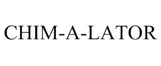 CHIM-A-LATOR trademark