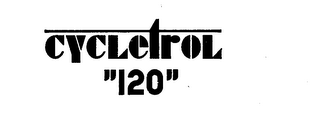 CYCLETROL"120"