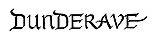 DUNDERAVE