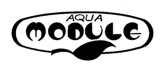 AQUA MODULE