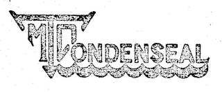 CONDENSEAL trademark