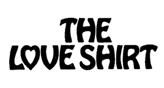THE LOVE SHIRT trademark