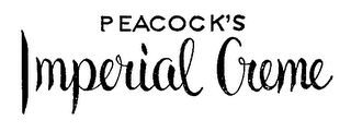 PEACOCK'S IMPERIAL CREME