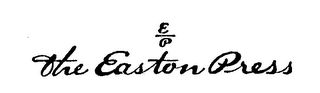 THE EASTON PRESS EP trademark